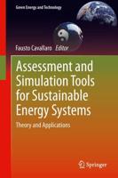 Assessment and Simulation Tools for Sustainable Energy Systems : Theory and Applications