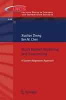 Stock Market Modeling and Forecasting : A System Adaptation Approach