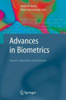 Advances in Biometrics : Sensors, Algorithms and Systems