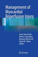 Management of Myocardial Reperfusion Injury