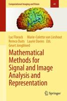 Mathematical Methods for Signal and Image Analysis and Representation