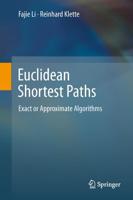 Euclidean Shortest Paths : Exact or Approximate Algorithms