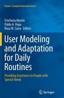 User Modeling and Adaptation for Daily Routines