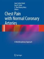 Chest Pain with Normal Coronary Arteries : A Multidisciplinary Approach