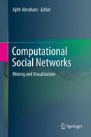 Computational Social Networks : Mining and Visualization