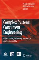 Complex Systems Concurrent Engineering : Collaboration, Technology Innovation and Sustainability