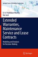 Extended Warranties, Maintenance Service and Lease Contracts : Modeling and Analysis for Decision-Making