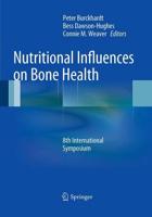 Nutritional Influences on Bone Health