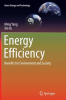 Energy Efficiency : Benefits for Environment and Society