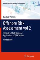 Offshore Risk Assessment vol 2. : Principles, Modelling and Applications of QRA Studies