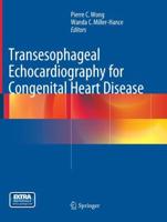 Transesophageal Echocardiography for Congenital Heart Disease