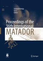 Proceedings of the 36th International MATADOR Conference