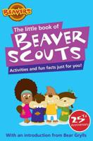 The Little Book of Beaver Scouts