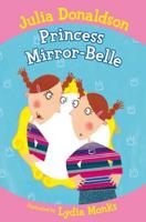 Princess Mirror-Belle