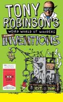 Tony Robinson's Weird World of Wonders: Inventions