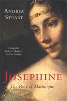 Josephine: The Rose of Martinique