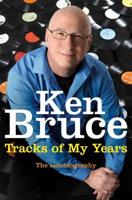 The Tracks of My Years: The autobiography