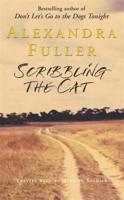 Scribbling the Cat: Travels with an African Soldier