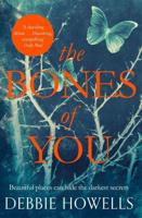 The Bones of You: A Richard and Judy Book Club Selection