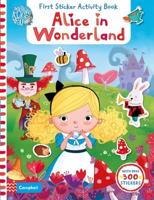Alice in Wonderland: First Sticker Activity Book