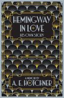 Hemingway in Love