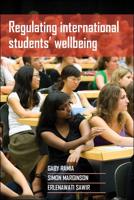 Regulating International Students' Wellbeing