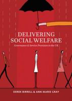 Delivering Social Welfare