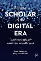 Being a Scholar in the Digital Era