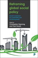 Reframing Global Social Policy