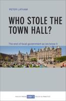 Who Stole the Town Hall?