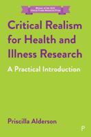 Critical Realism for Health and Illness Research