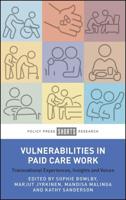 Vulnerabilities in Paid Care Work