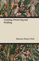 Canning, Preserving and Pickling