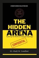 The Hidden Arena