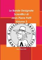 Le Bande Designate Scientifici Di Jean-Pierre Petit Volume 3