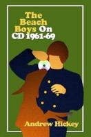 The Beach Boys On CD vol 1: The 1960s