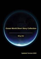 Ocean World Short Story Collection