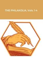 THE PHILAKOLIA, Vols. 1-4