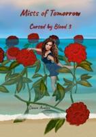 Cursed by Blood 3