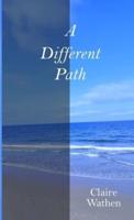 A Different Path