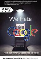 We Hate Google