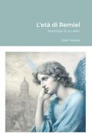 L'età Di Remiel