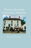 There's Life in the Crown Inn, Munslow