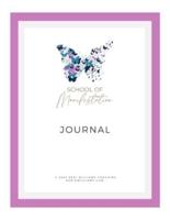 School of Manifestation Journal