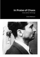In Praise of Chaos