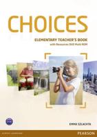 Choices. Elementary Teacher's Book