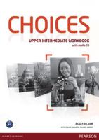 Choices. Upper Intermediate Workbook With Audio CD