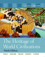 Heritage of World Civilizations, The:Volume 2 Plus MyHistoryLab Access Card