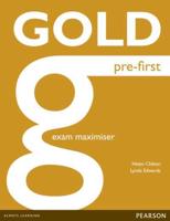 Gold Pre-First. Exam Maximiser