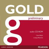 Gold Preliminary Coursebook CD-ROM for Pack